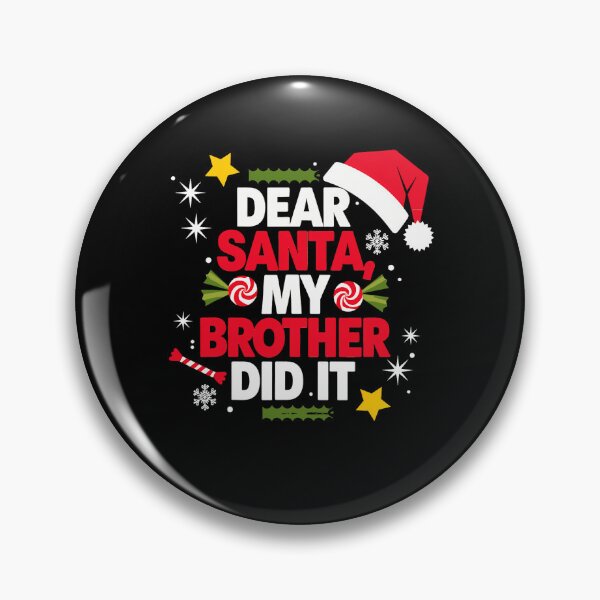 Item preview, Funny Brother Christmas Dear Santa My Retro Holiday Did Vintage It designed and sold by MediarMedic.