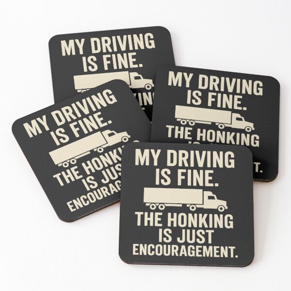 Item preview, My Driving Is Fine — The Honking Is Just Encouragement | Funny Trucker designed and sold by Laughprints.