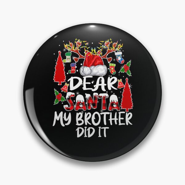Item preview, It Dear Retro Christmas Santa Holiday Vintage Did Funny My Brother designed and sold by MediarMedic.