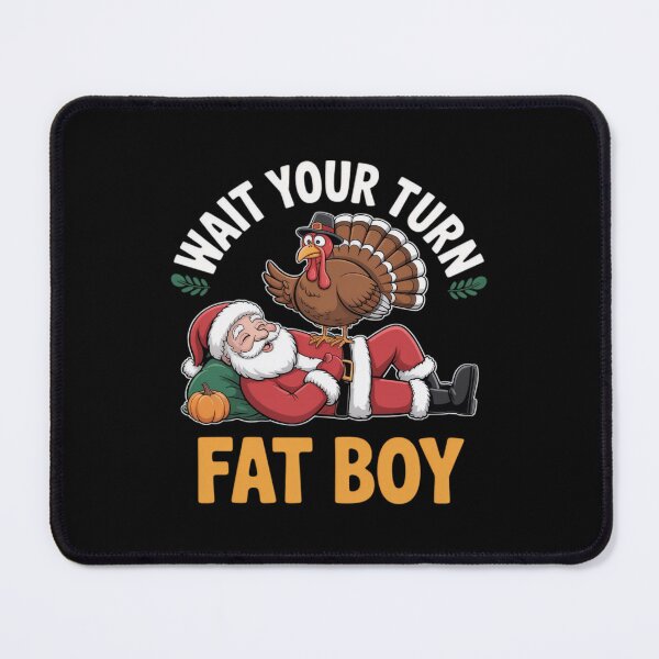 Item preview, Fatboy Wait Classic Thanksgiving Turn Your Funny Meme Turkey designed and sold by Rocklaretbean.