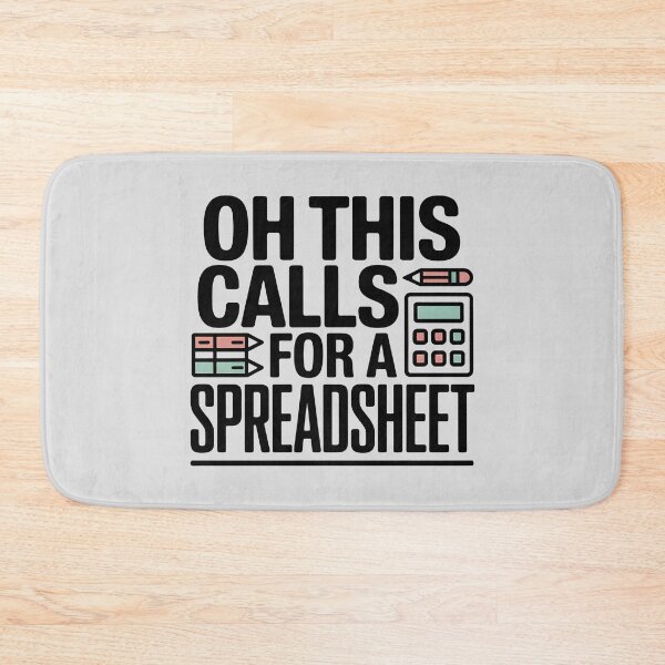 Item preview, Oh This Calls For A Spreadsheet Funny Office designed and sold by AniArtPL.
