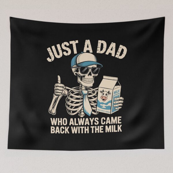 Item preview, Skeleton Just A Dad Who Always Came Back With The Milk designed and sold by DianaStantzo.