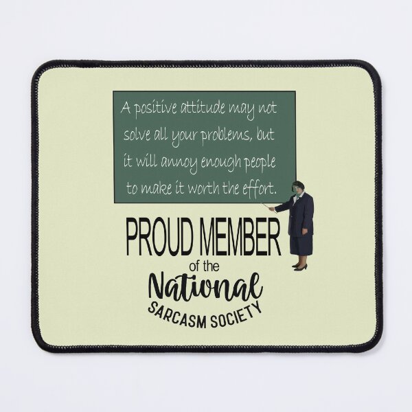 Item preview, A Positive Attitude May Not Solve All Your Problems Sarcastic Quote designed and sold by taiche.