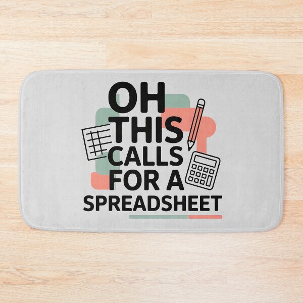 Item preview, Oh This Calls For A Spreadsheet Funny Office designed and sold by AniArtPL.