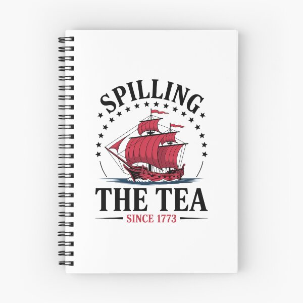 Item preview, Spilling The Tea Since 1773 4Th Of July designed and sold by DianaStantzo.