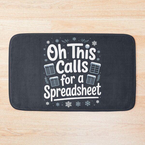 Item preview, Oh This Calls For A Spreadsheet Funny Office Winter designed and sold by AniArtPL.