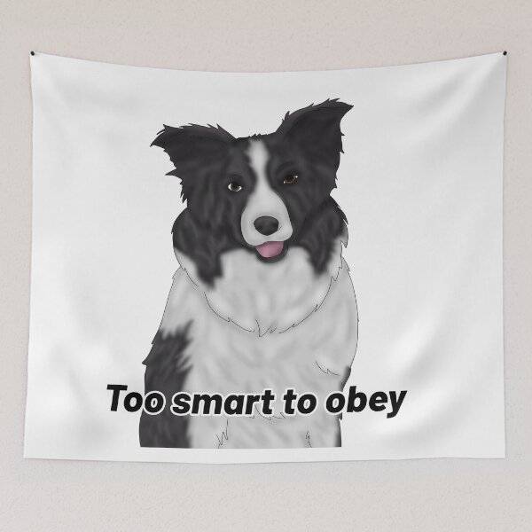 Item preview, Border Collie Semi-Realistic – “Too Smart to Obey” - semirealistic dog design designed and sold by Crack-in-Colors.