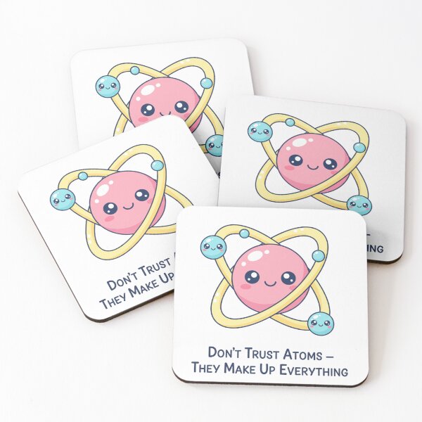 Item preview, Don't trust atoms designed and sold by JustCrafted.