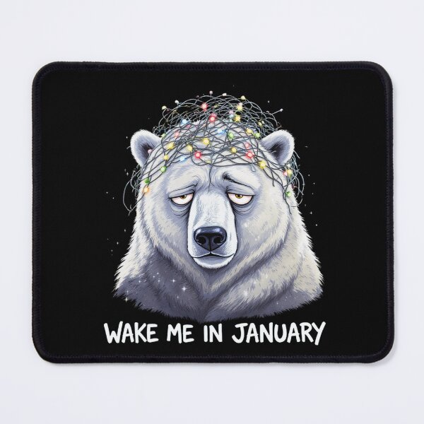 Item preview, Fed-Up Polar Bear – “Wake Me in January” | Tired Christmas Polar Bear Design designed and sold by ColorSplash123.