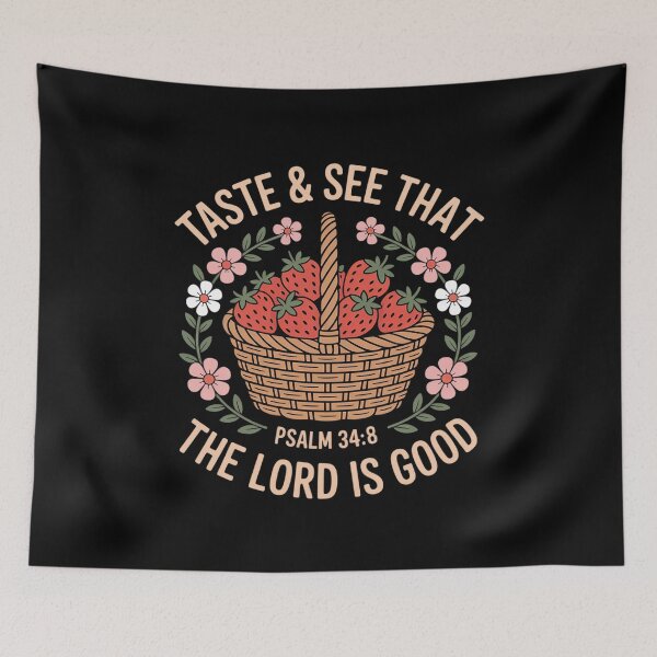 Item preview, Taste And See That The Lord Is Good, Strawberry Floral  designed and sold by KotexTemu.