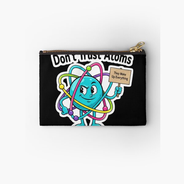 Item preview, Don't trust atoms designed and sold by JustCrafted.