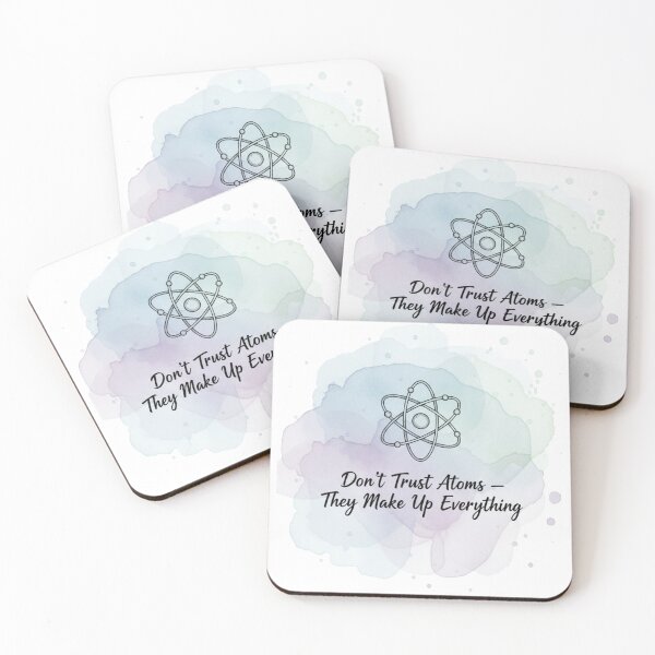 Item preview, Don't trust atoms designed and sold by JustCrafted.