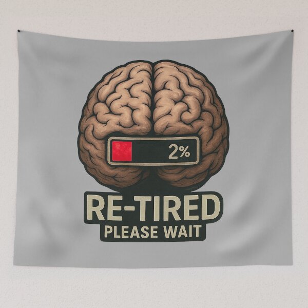 Item preview, Re-Tired Brain - 2% Loading Humor designed and sold by I AM BRO.