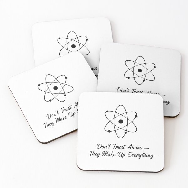 Item preview, Don't trust atoms designed and sold by JustCrafted.