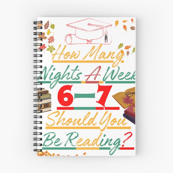 Item preview, How Many Nights A Week Should You Be Reading? 6–7 | Book Humor T-Shirt designed and sold by axiksa10.