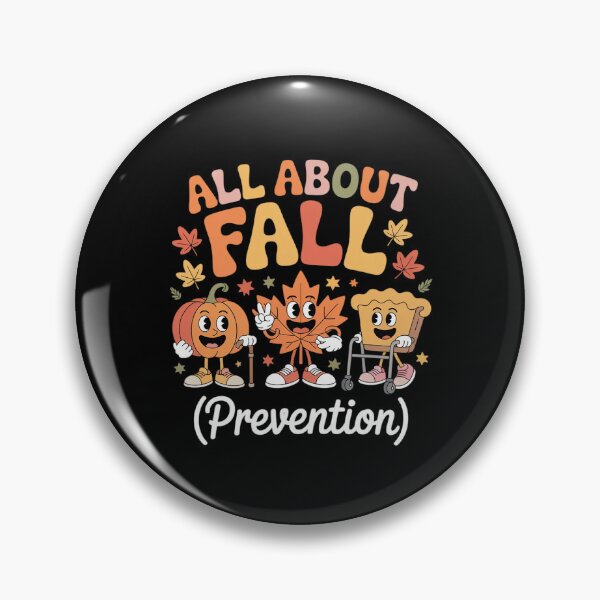 Item preview, Nurse All About Fall Prevention Fall Physical Therapy PT OT designed and sold by CultureSpec.