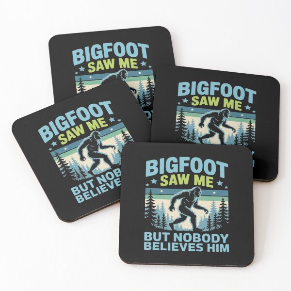 Item preview, Bigfoot Saw Me But Nobody Believes Him Sasquatch  designed and sold by THagBlue.