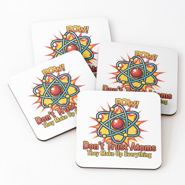 Item preview, Don't trust atoms designed and sold by JustCrafted.