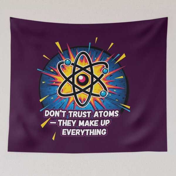 Item preview, Don't trust atoms designed and sold by JustCrafted.