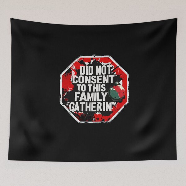 Item preview, Did Not Consent To This Family Gathering T-Shirt | Introvert Xmas Gift designed and sold by SylwiaPrint.
