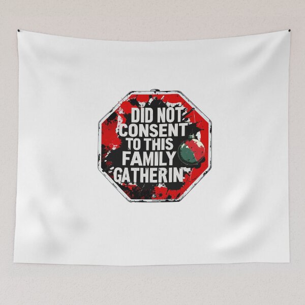 Item preview, Did Not Consent To This Family Gathering T-Shirt | Introvert Xmas Gift designed and sold by SylwiaPrint.