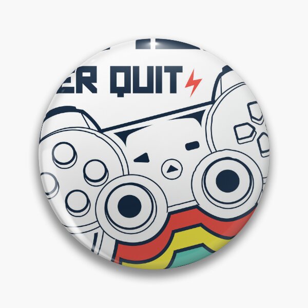 Item preview, Gamers Never Quit designed and sold by Priya Innovation.