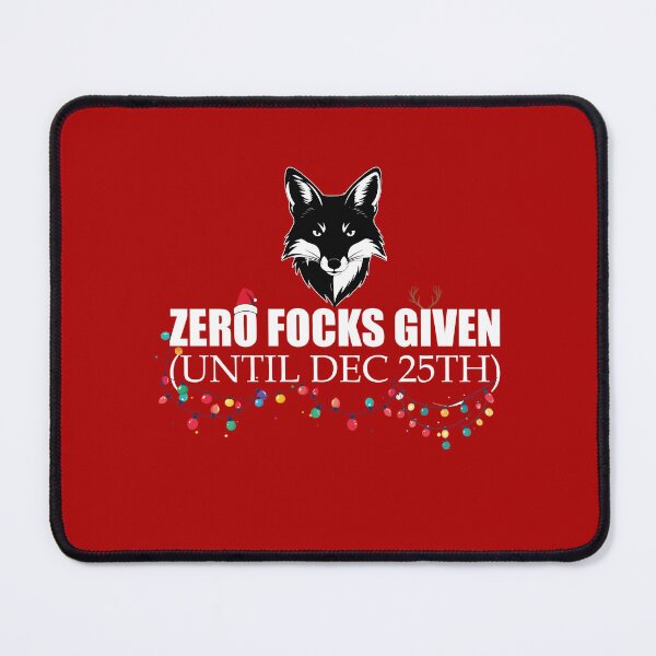 Item preview, Zero Focks Given (Until Dec 25th) | Funny Fox Sarcastic Christmas Gift designed and sold by SylwiaPrint.