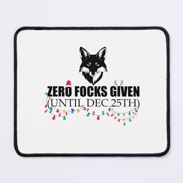 Item preview, Zero Focks Given (Until Dec 25th) | Funny Fox Sarcastic Christmas Gift designed and sold by SylwiaPrint.