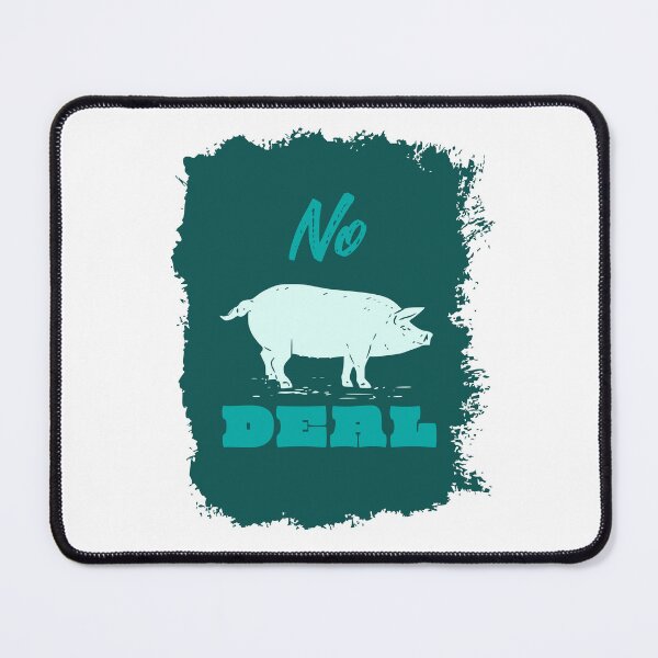 Item preview, No Pig Deal designed and sold by ThePioneerWay.