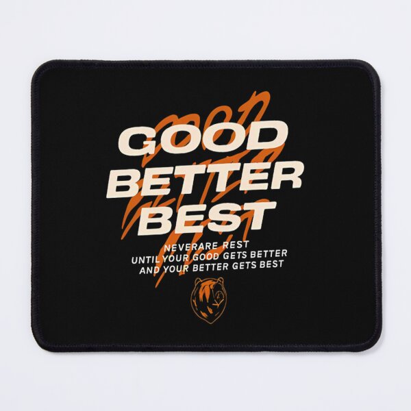 Item preview, Good Better Best, Chicago Pro Football Mantra, Good Better Best, Inspirational Coach, Motivational Locker  designed and sold by judithcooley.