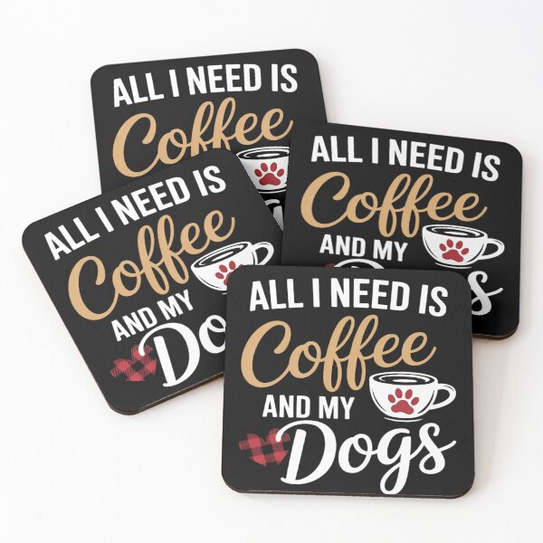 Item preview, All I Need Is Coffee And My Dog Dog Mom Coffee Lover  designed and sold by NailMolisa.