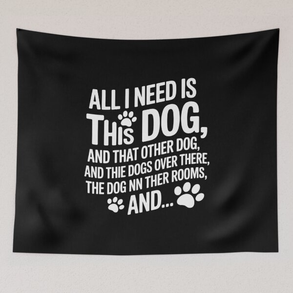 Item preview, All I Need Is This Dog - Dog Owner Dog Lover  designed and sold by NailMolisa.