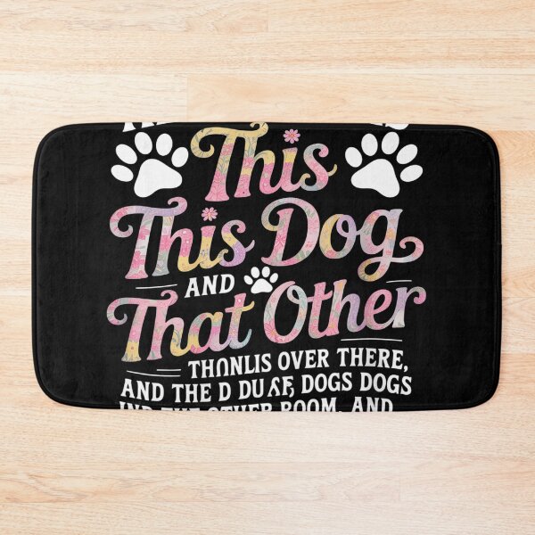 Item preview, All I Need Is This Dog And That Other Dog Dog Lover  designed and sold by NailMolisa.