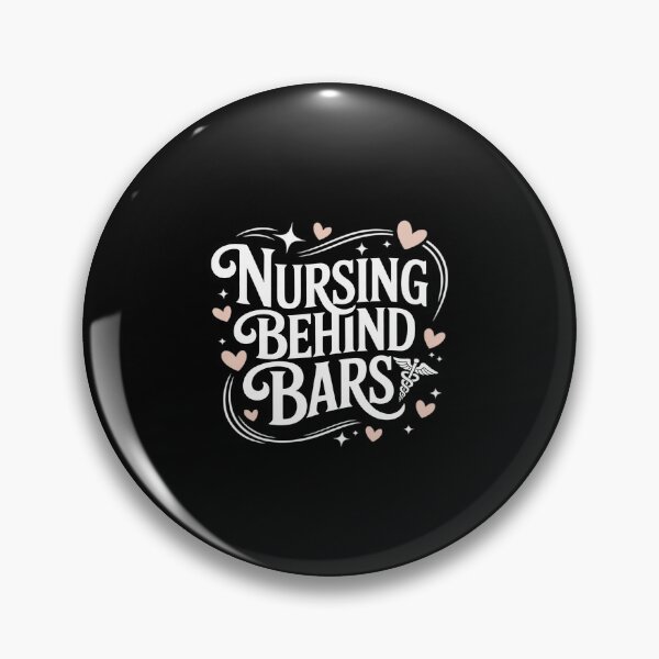 Item preview, Nursing Behind Bars designed and sold by ToggleBet.
