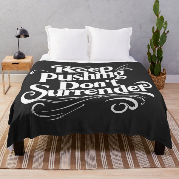 Item preview, Keep Pushing Don't Surrender | Fitness Quote designed and sold by WAMTEES.