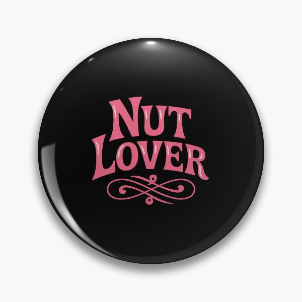 Item preview, Nut Lover - in pink ornate lettering designed and sold by ToggleBet.