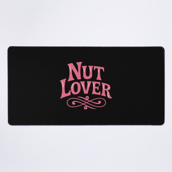 Item preview, Nut Lover - in pink ornate lettering designed and sold by ToggleBet.