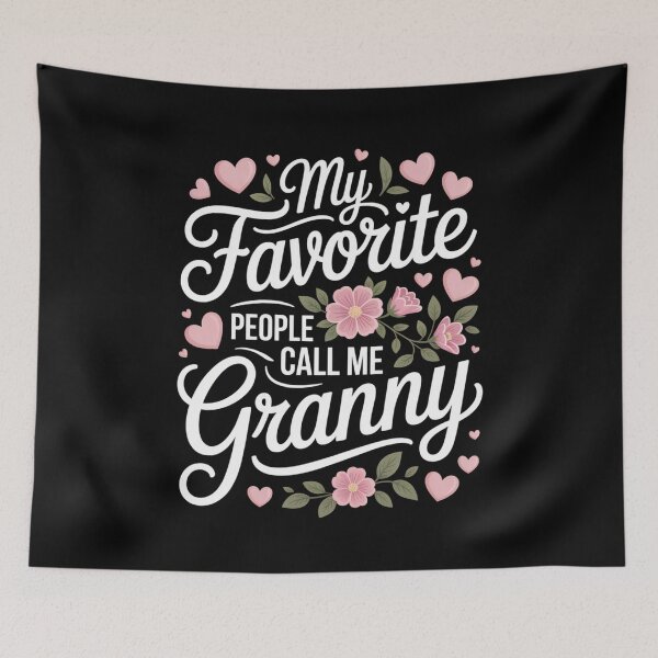 Item preview, My Favorite People Call Me Granny – Cute Floral Grandmother Mother’s Day Design designed and sold by Gogetgiggles.
