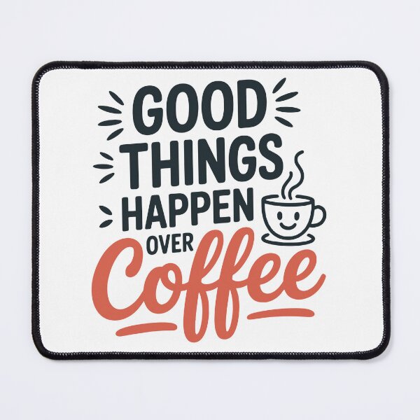 Item preview, Good Things Happen Over Coffee – Positive Coffee Vibes Sticker designed and sold by Lulunza.