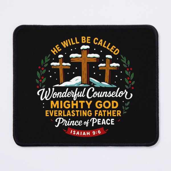 Item preview, Isaiah 9:6 Wonderful Counselor Mighty God Everlasting Father Prince of Peace designed and sold by plushism.