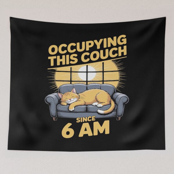 Item preview, Occupying this couch since six am designed and sold by NetoGalaxy.