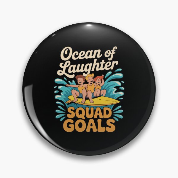 Item preview, Ocean of Laughter Squad Goals Surf Friends designed and sold by NetoGalaxy.