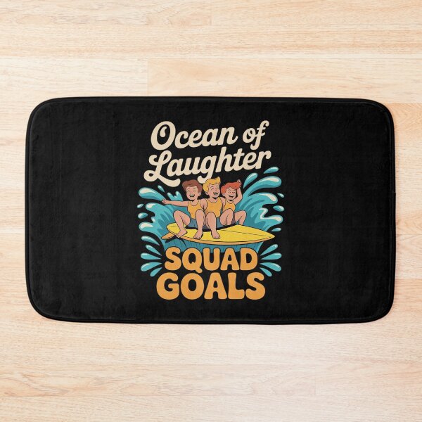 Item preview, Ocean of Laughter Squad Goals Surf Friends designed and sold by NetoGalaxy.