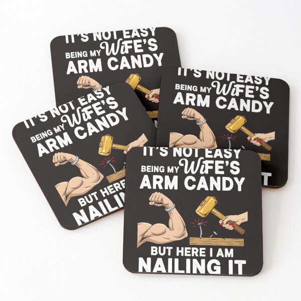 Item preview, Funny Husband, Gag Gift, Wife's Arm Candy Novelty designed and sold by DesignDenDo ⭐⭐⭐⭐⭐.