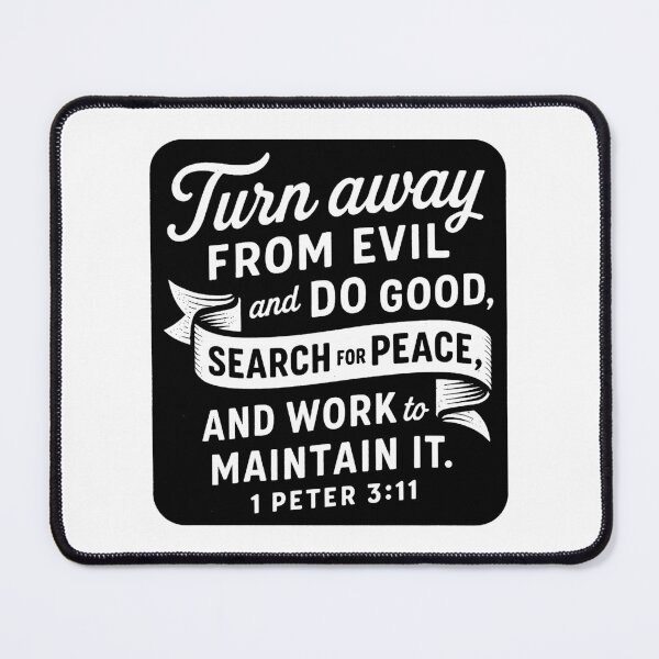 Item preview, 1 Peter 3:11 Turn Away From Evil And Do Good designed and sold by plushism.