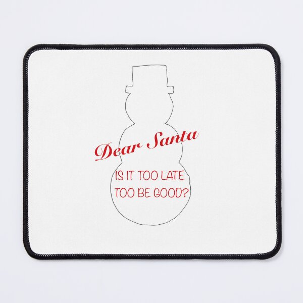 Item preview, Dear Santa – Is It Too Late To Be Good? designed and sold by SaraInColour.