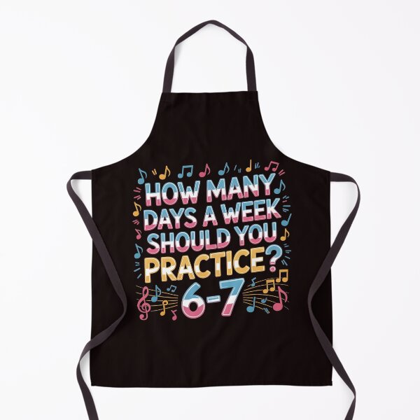 Item preview, How Many Days a Week Should You Practice - Music Teacher Funny Meme designed and sold by Redgiant87x.