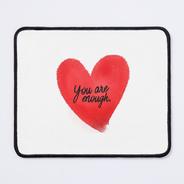 Item preview, You Are Enough designed and sold by Ashinova.