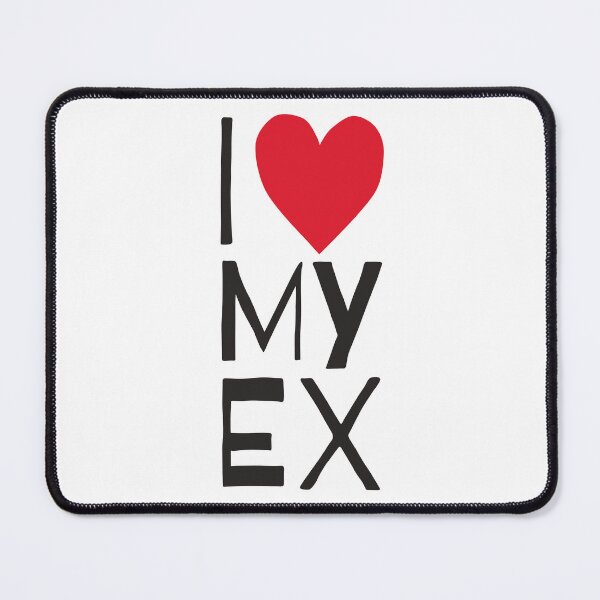 Item preview, I Love My Ex Valentine's Day Classic Design designed and sold by IamPATI.