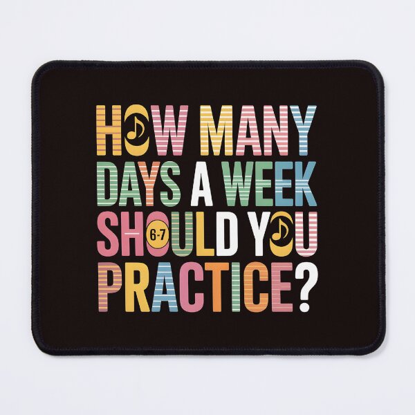Item preview, How Many Days a Week Should You Practice - Hilarious Music Teacher Gift designed and sold by Redgiant87x.